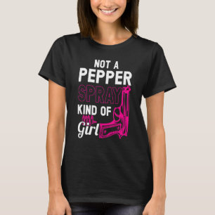 T-shirt Pas Un Pulvérisateur De Poivre Type De Fille Arme