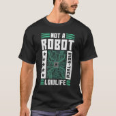 T-shirt Pas un robot High Tech basse-vie robotique (Devant)