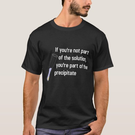 T-shirt Pas une partie de la solution (Devant)
