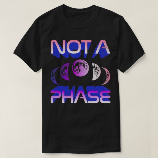 T-shirt Pas Une Phase Lunaire Cycle Lune Genderfluide Gen (Design devant)