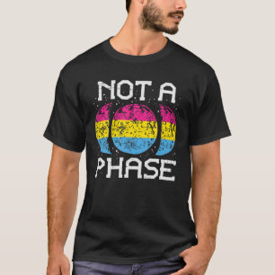 T-shirt Pas Une Phase Pansexual Moon Funny Pan Pride Indic
