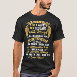 T-shirt Pas une veuve Je suis une femme Mlle Mon mari avec