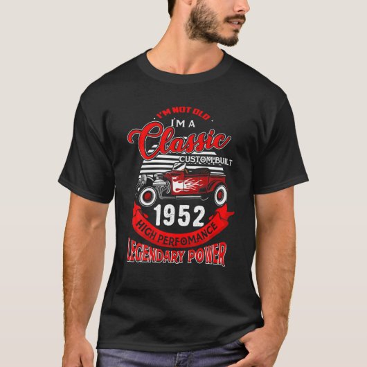 T-shirt Pas Vieux Je Suis Classique 1952 70E Cadeau Annive (Devant)