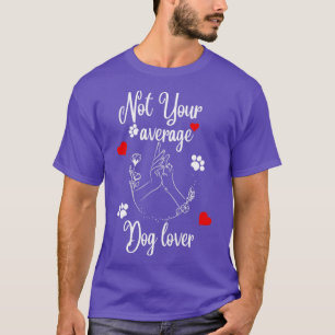 T-shirt Pas votre Amoureux des chiens moyen