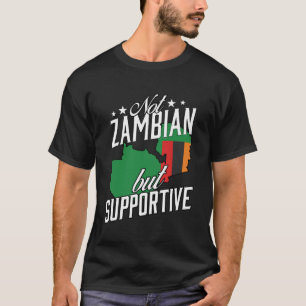 T-shirt Pas Zambien, mais Voyage de soutien touristique Za
