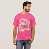 T-shirt Pass Gravy Pas de jugement (Devant entier)