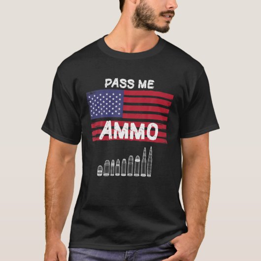 T-shirt Pass Me Ammo Cool Ammunition (Devant)