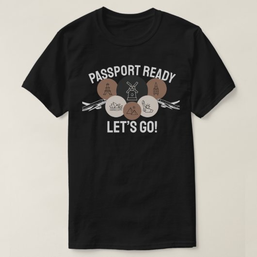 T-shirt Passeport prêt, allons-y ! (Design devant)