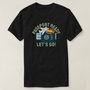 T-shirt Passeport prêt, allons-y !