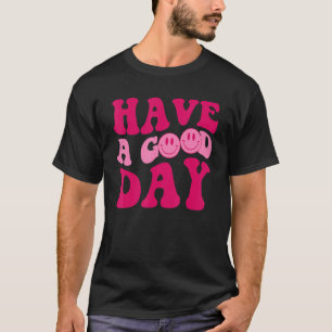 T-shirt Passez Une Bonne Journée Retro Hommes Femmes Enfan