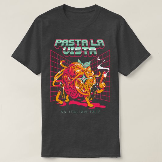 T-shirt Pasta La Vista (Design devant)