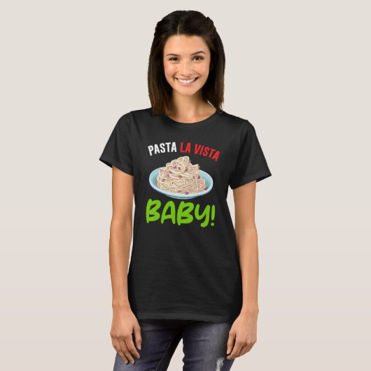 T-shirt Pasta La Vista Baby Humerus Spaghetti (Devant entier)