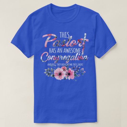 T-shirt Pasteur A Une Congrégation Magnifique Église Chris (Design devant)