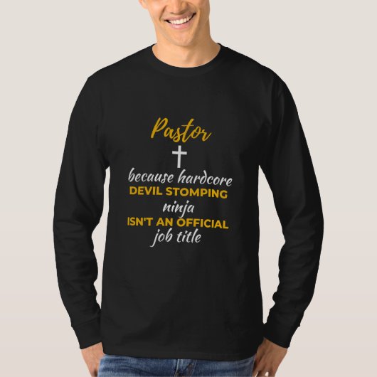 T-shirt Pasteur Because Hardcore Devil Stomping Ninja (Devant)