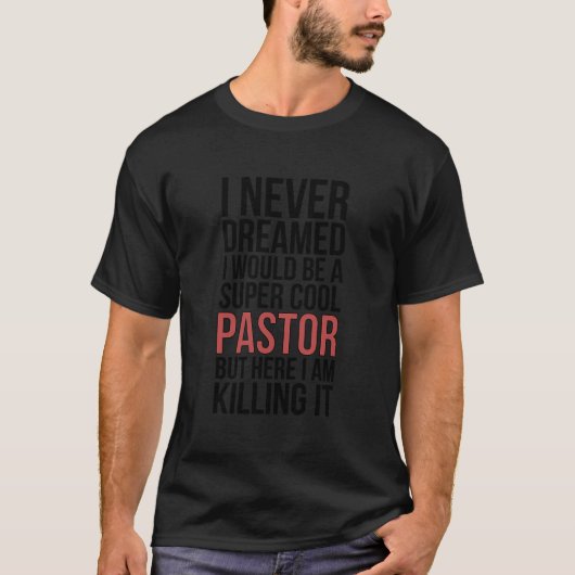 T-shirt Pasteur Christian Pasteur Prêteur Fier Pasteur (Devant)