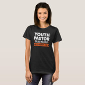 T-shirt Pasteur de jeunes hommes parce que les pasteurs on (Devant entier)