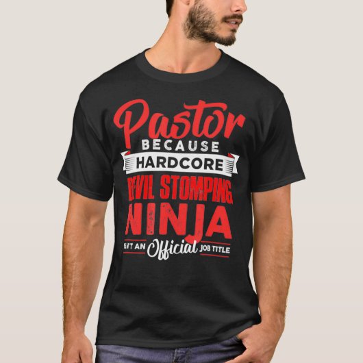 T-shirt Pasteur parce que diable estomper ninja n'est pas (Devant)