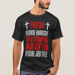 T-shirt Pasteur parce que le diable Stomping Ninja n'est p