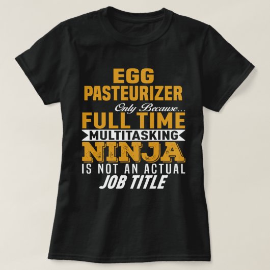 T-shirt Pasteurizer d'oeufs (Design devant)