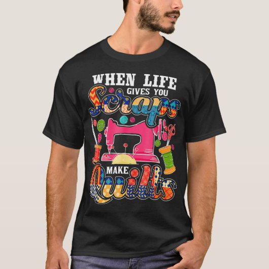 T-shirt Patchwork Quand La Vie Vous Donne Des Chutes Faite (Devant)