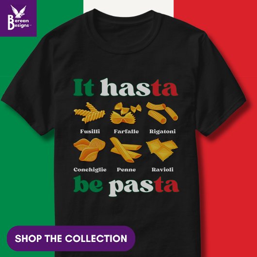 T-shirt Pâtes italiennes amusantes IT HASTA BE PASTA