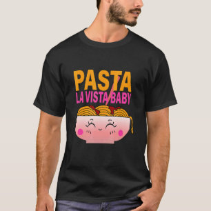 T-shirt Pâtes La Vista Nouilles pour bébés Spaghetti de no