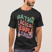 T-shirt Pathological People Pleaser, Vous me perdez, Quo (Devant)