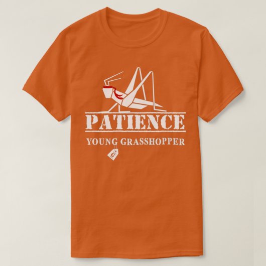 T-shirt Patience Young Grasshopper (Design devant)