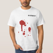 T-shirt Patient gravement fou et sanglant (Devant)