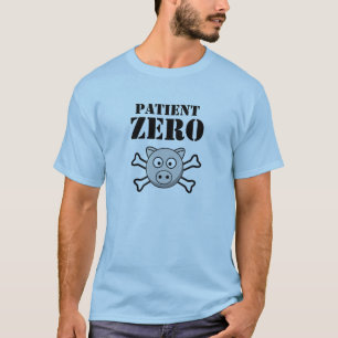 T-SHIRT PATIENT ZÉRO - GRIPPE DE PORCS