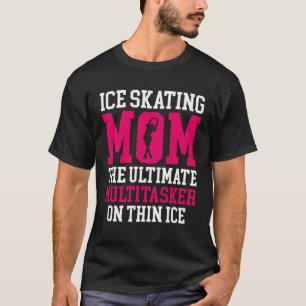T-shirt Patinage de vitesse de glace Maman Ultimate Multit