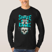 T-shirt Patinage Ou Mourir Skeleton Skull Skateboard (Devant)