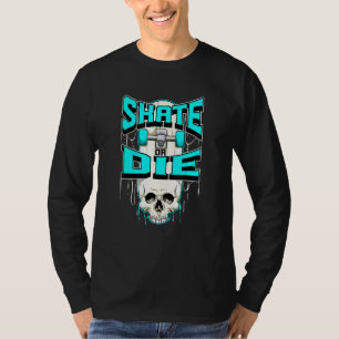 T-shirt Patinage Ou Mourir Skeleton Skull Skateboard