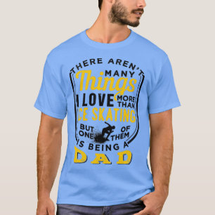 T-shirt Patinage Sur Glace Et Être Papa 4