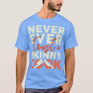 T-shirt Pâtisserie Gourmet Commis Chef ne jamais faire con