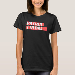 T-shirt Patria Y Vida Libertad Para Cuba Movimiento San Is
