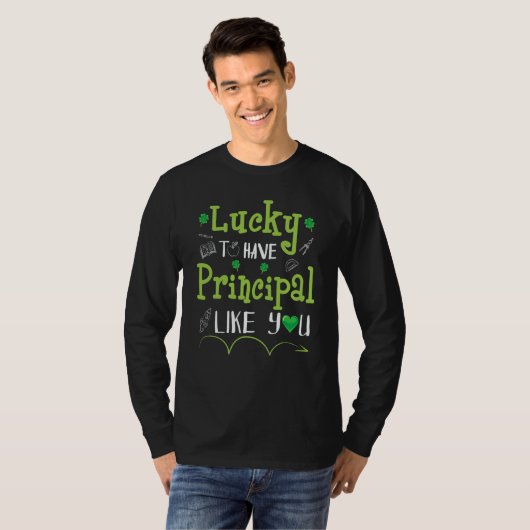 T-shirt Patrick Shamrocks Lucky To Have Principal Like You (Devant entier)