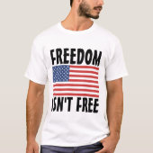 T-SHIRT PATRIOT, LA LIBERTÉ N'EST PAS LA LIBERTÉ DES T-SHI (Devant)