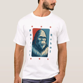 T-shirt Patriot Rebel: Bigfoot for President
