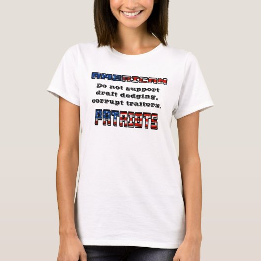 T-shirt PATRIOTES AMÉRICAINS Ne supportent pas les traître (Devant)