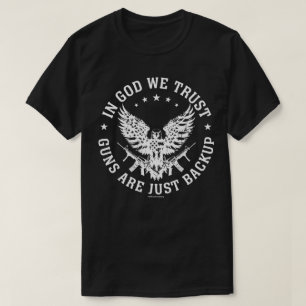 T-shirt patriotique audacieux - En Dieu et les arm