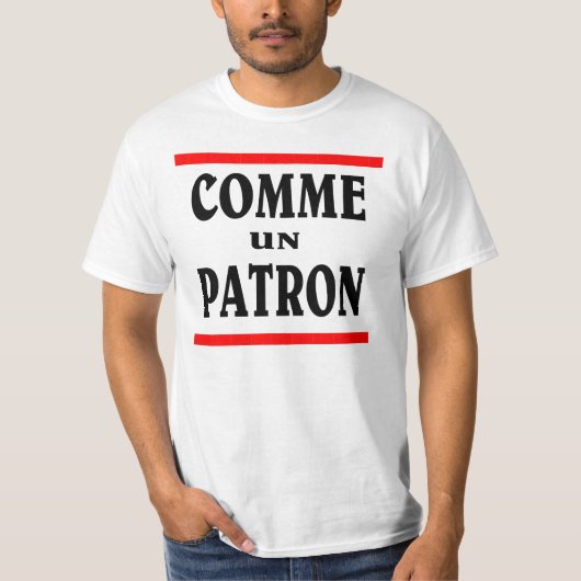 T-shirt PATRON DE L'ONU DE COMME. Comme un PATRON en (Devant)