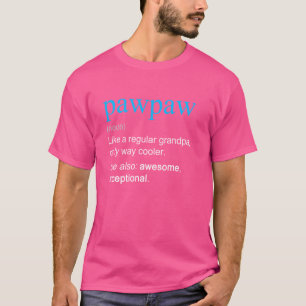 T-shirt Paw Définition Noun Comme Un Grand-Père Seul Glaci