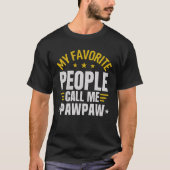 T-shirt PawPaw Grandpa Father's Day Funny Gift (Devant)
