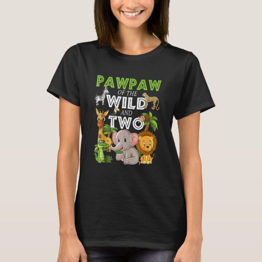 T-shirt Pawpaw Of The Wild Two Zoo Animal Anniversaire (Devant)