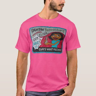 T-shirt Pawpaw Thibodeauxs Universal Elixir