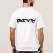 T-shirt Pawsitivity_Unleash_Joy ! B (Dos)