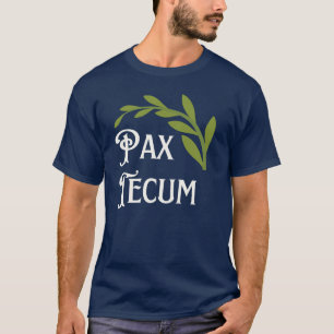 T-shirt Pax Tecum Peace Soyez avec vous Messe latine catho