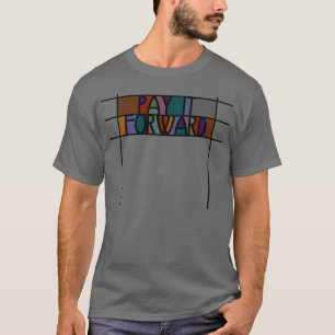 T-shirt Payez-le en avant