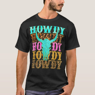 T-shirt Pays de l'Ouest Leopard Howdy Bull Skull Cowgirl R